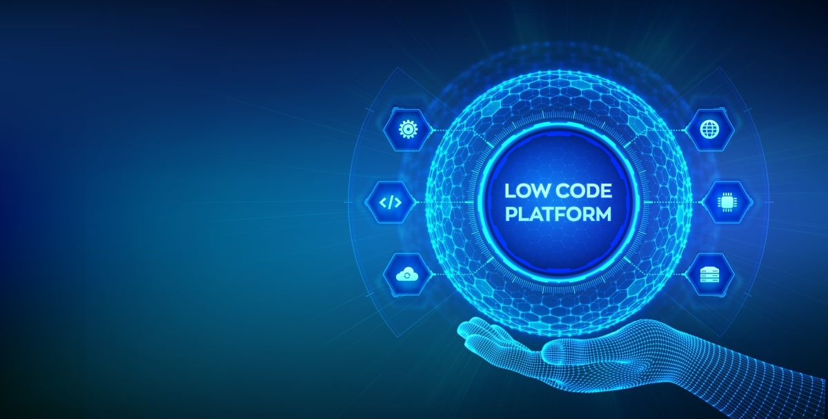 Low Code Platform.