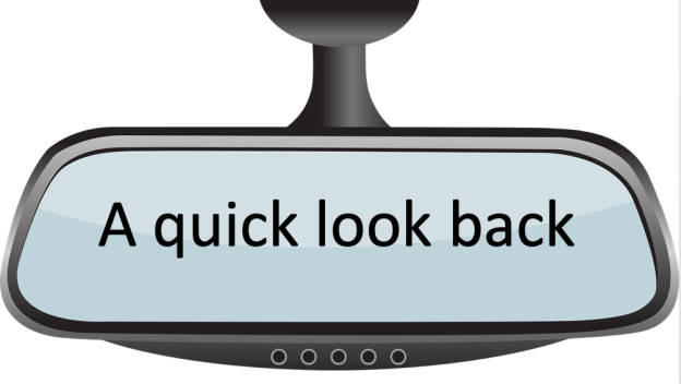 A Quick Look Back